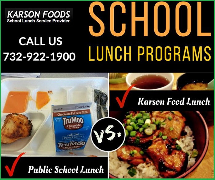 Specialize Service for Healthy School Lunch Programs NJ by Karson Foods