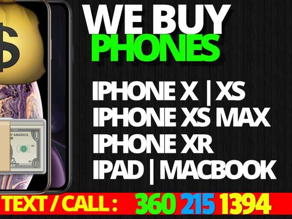 I BUY IPHONE 11 PRO MAX XS MAX XR IPHONE WANTED BUYER CASH PAY HIGHEST
