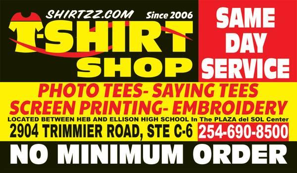 Shirtzz com T-SHIRT SHOP Near Ft Hood TX - SAME DAY SERVICE - We Ship