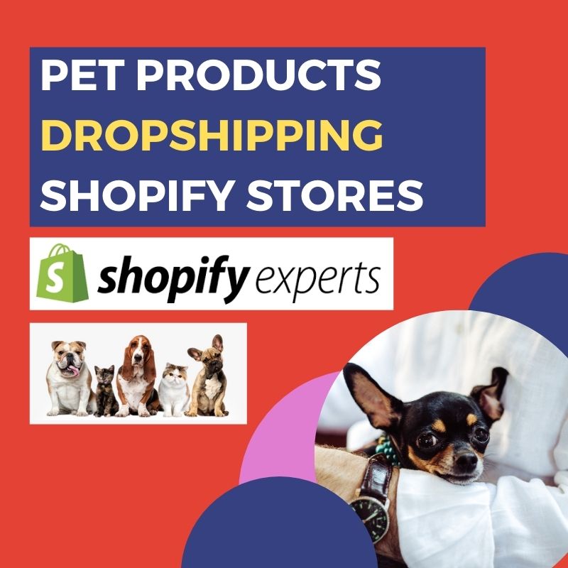 Start with your own pets dropshipping shopify store website